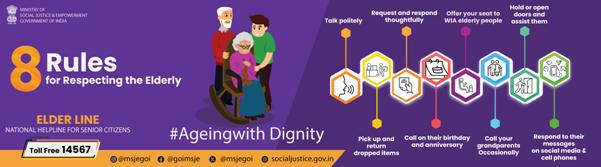 Over 5.36 lakh people have taken the pledge under the 'Ageing with Dignity' campaign; the 'Elderline 14567' helpline is proving to be a boon for senior citizens.
